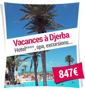 Vacances à Djerba (Hotel****, spa, excursions...) pour 847€